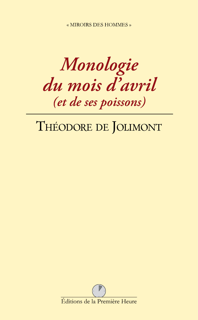 Monologie du mois d'avril (et des ses poissons)