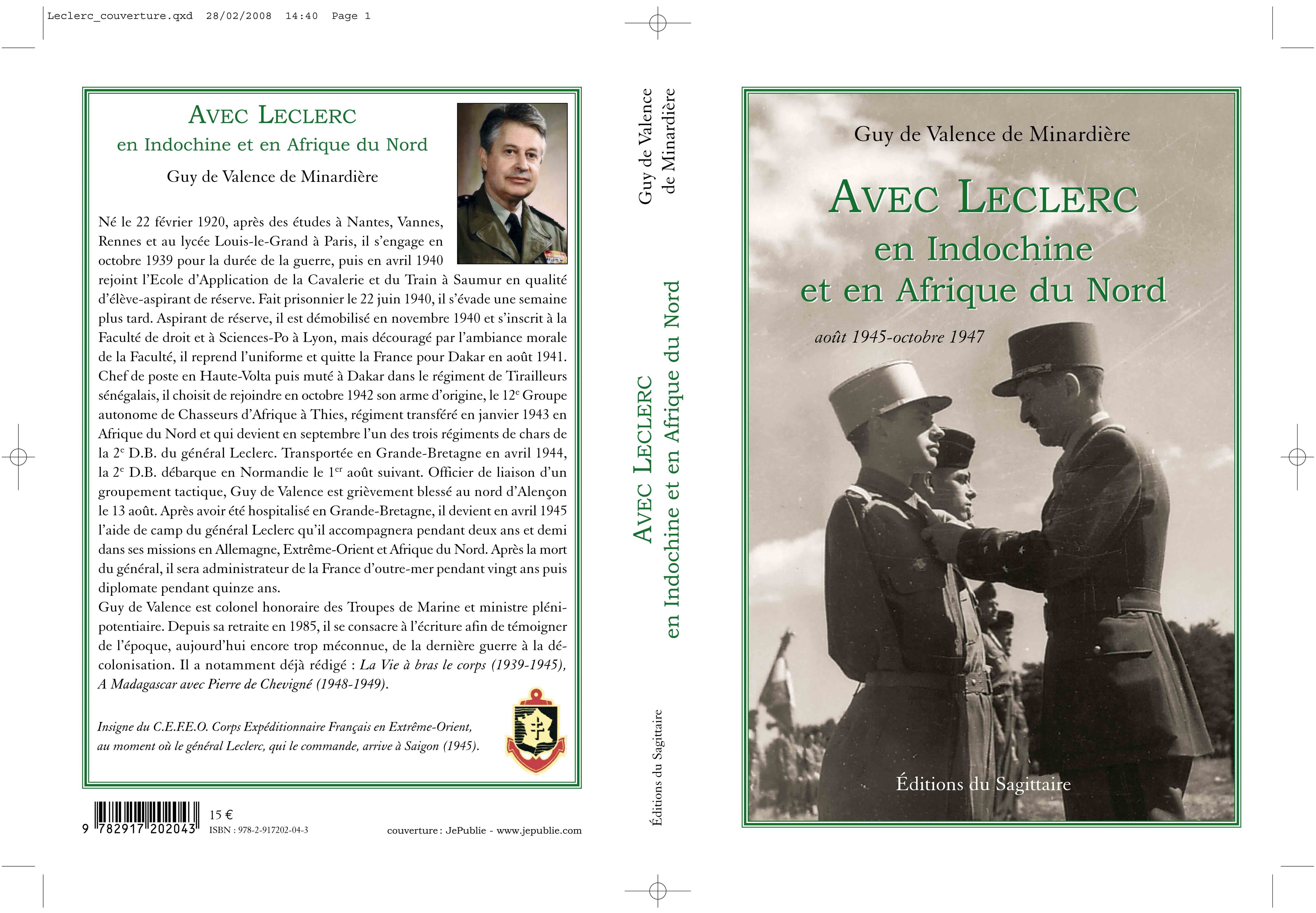 Avec Leclerc, en Indochine et en Afrique du Nord