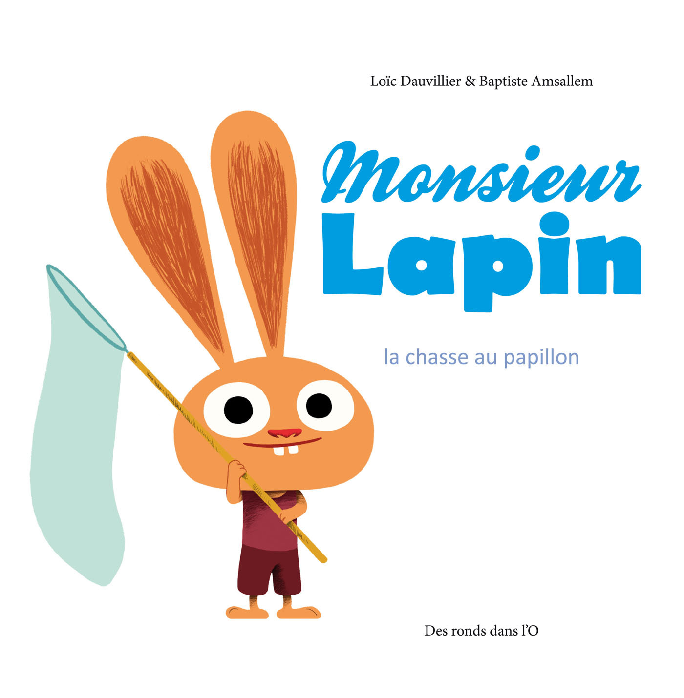 Monsieur Lapin T2
