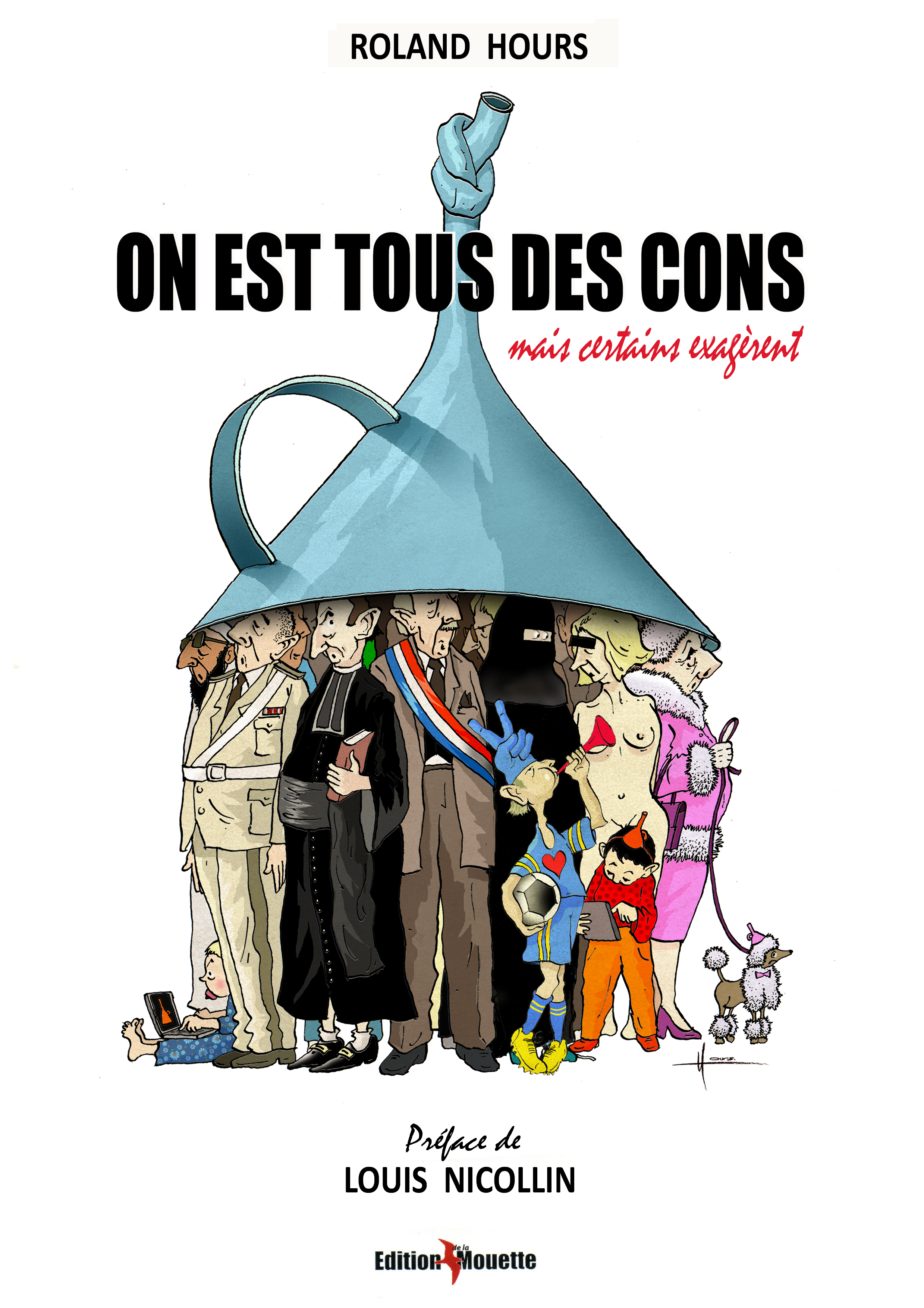 On Est Tous Des Cons