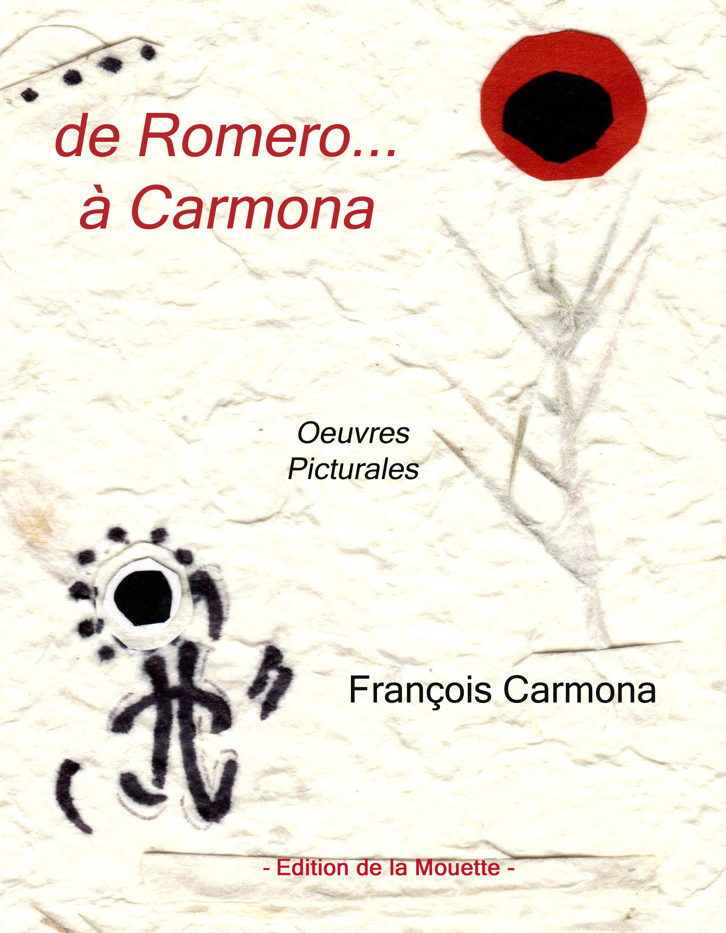 De Romero à Carmona