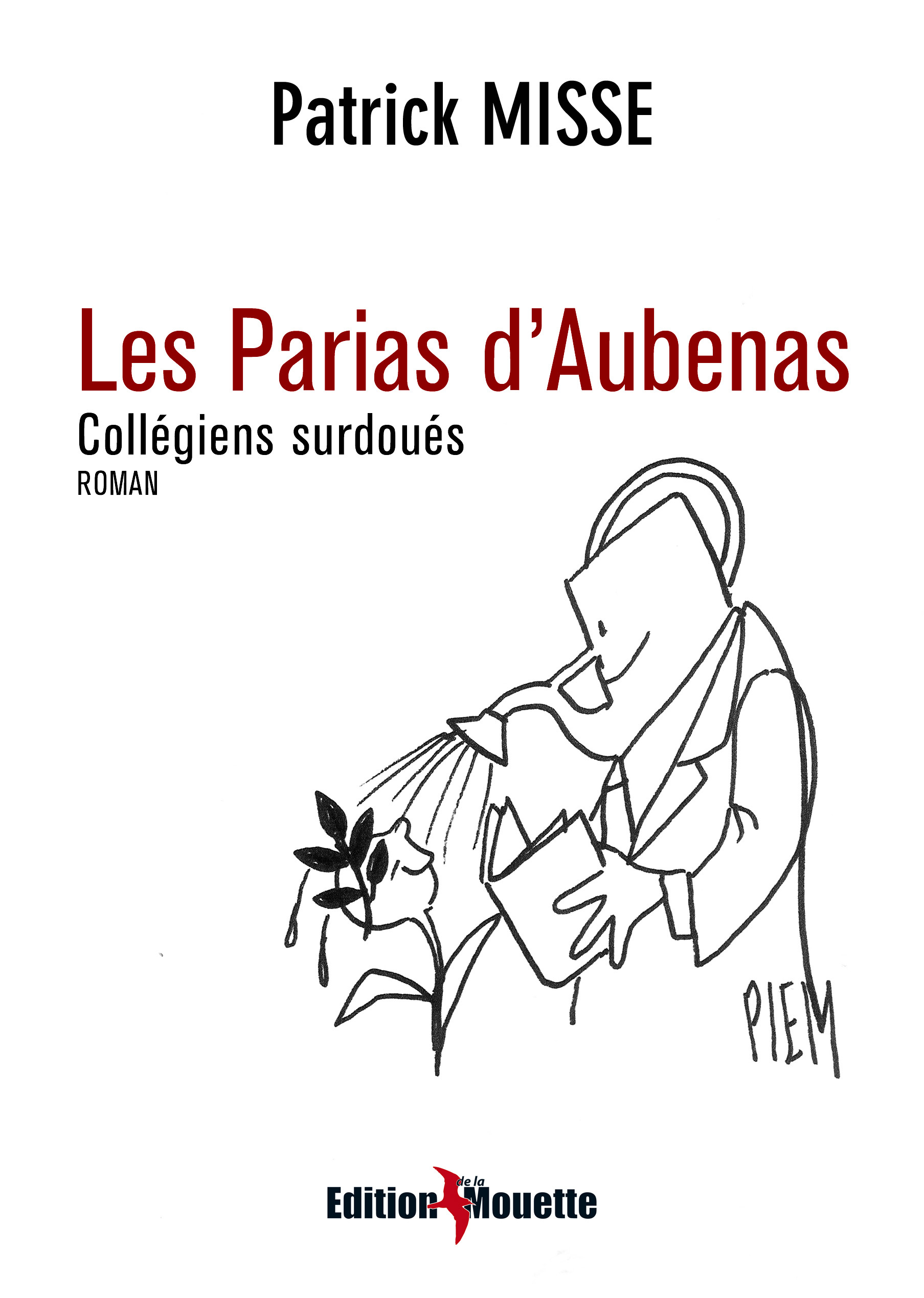 Les Parias d'Aubenas - Collégiens surdoués