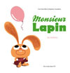 Monsieur Lapin T3