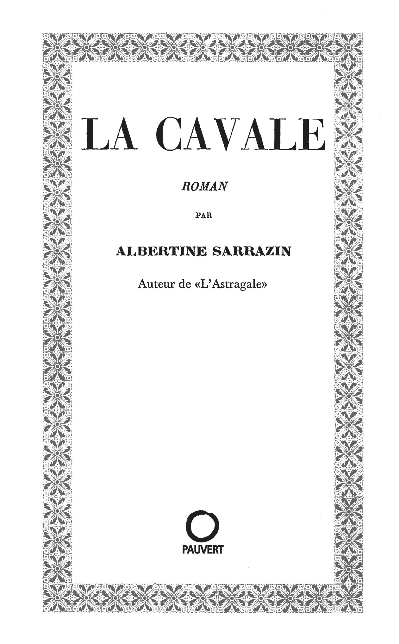 LA CAVALE
