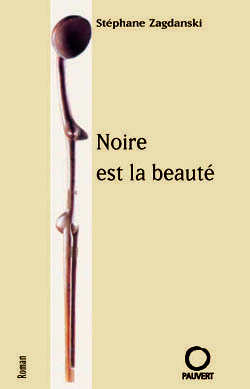 Noire est la beauté