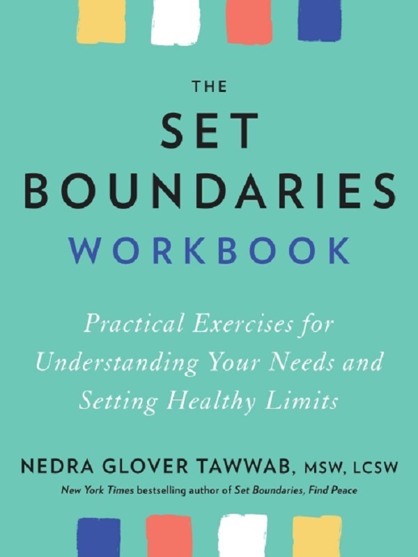 The Set Boundaries Workbook