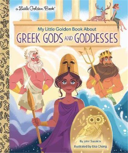 My Little Golden Book About Greek Gods and Goddesses /anglais