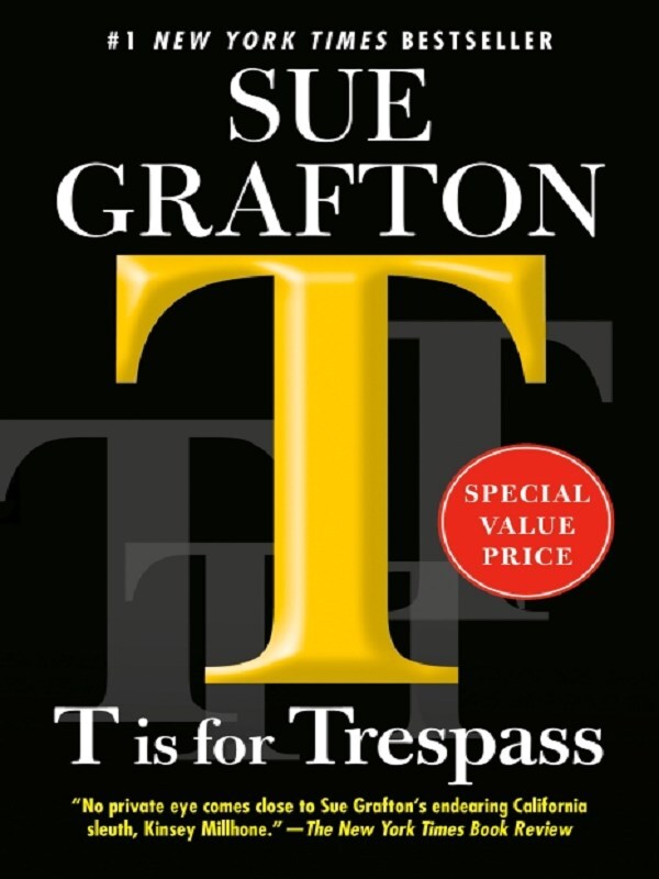 T is for Trespass