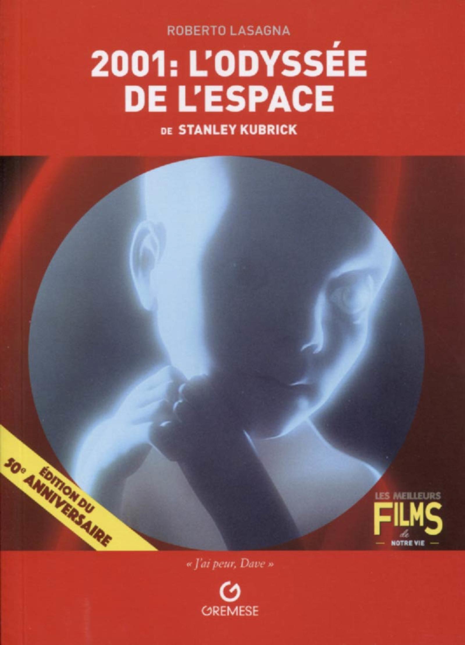 2001 : l'odyssée de l'espace de Stanley Kubrick