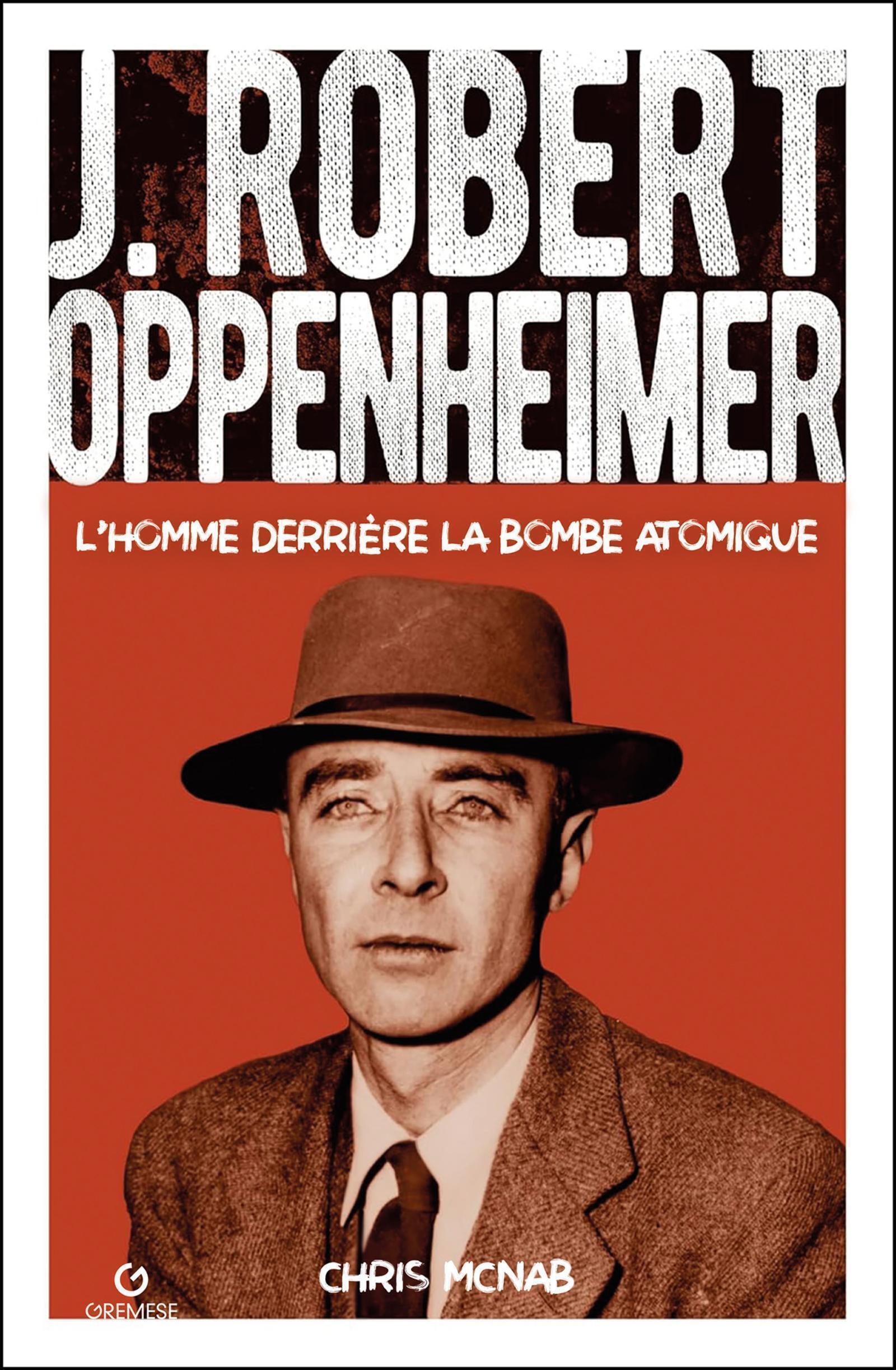 J. Robert Oppenheimer