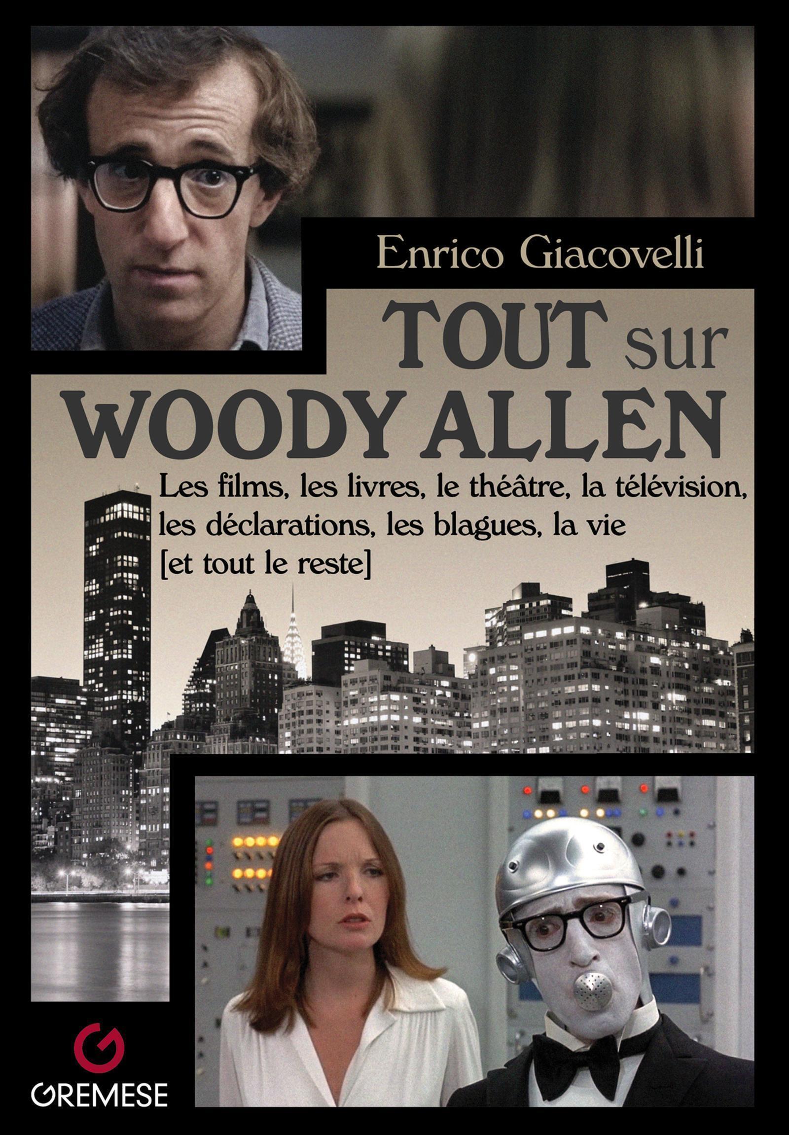 Tout sur Woody Allen
