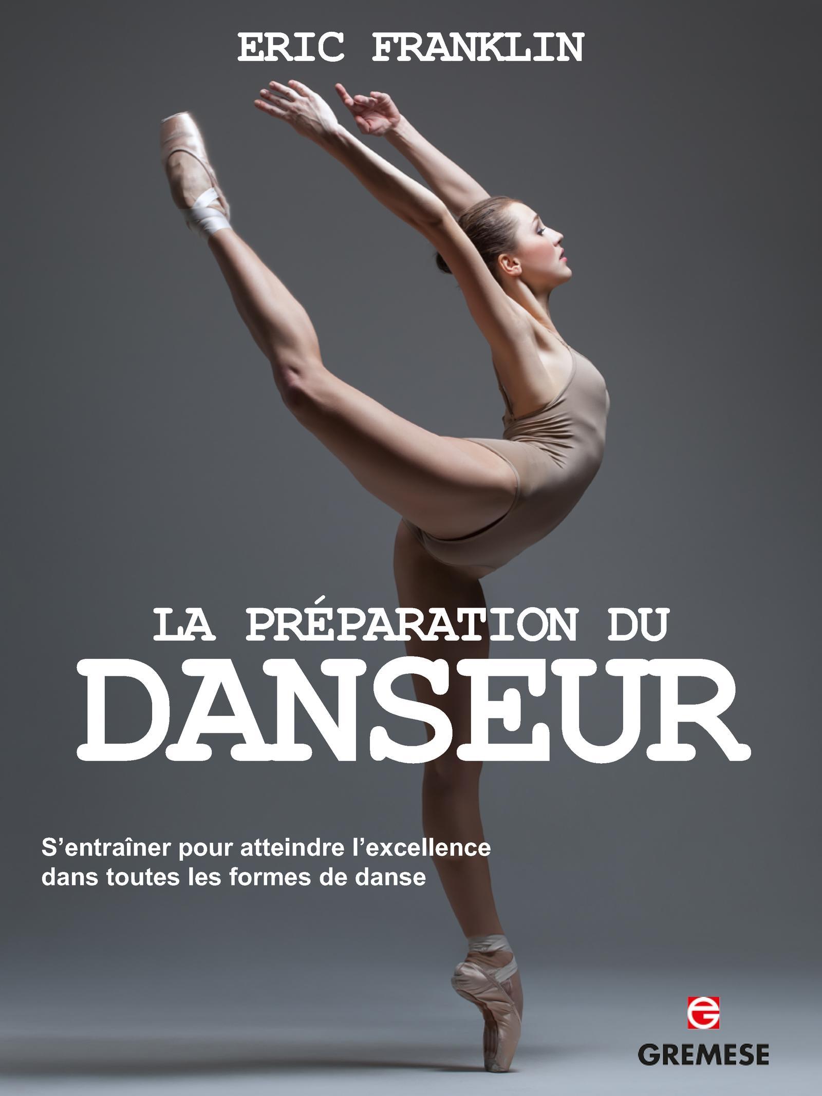 LA PREPARATION DU DANSEUR