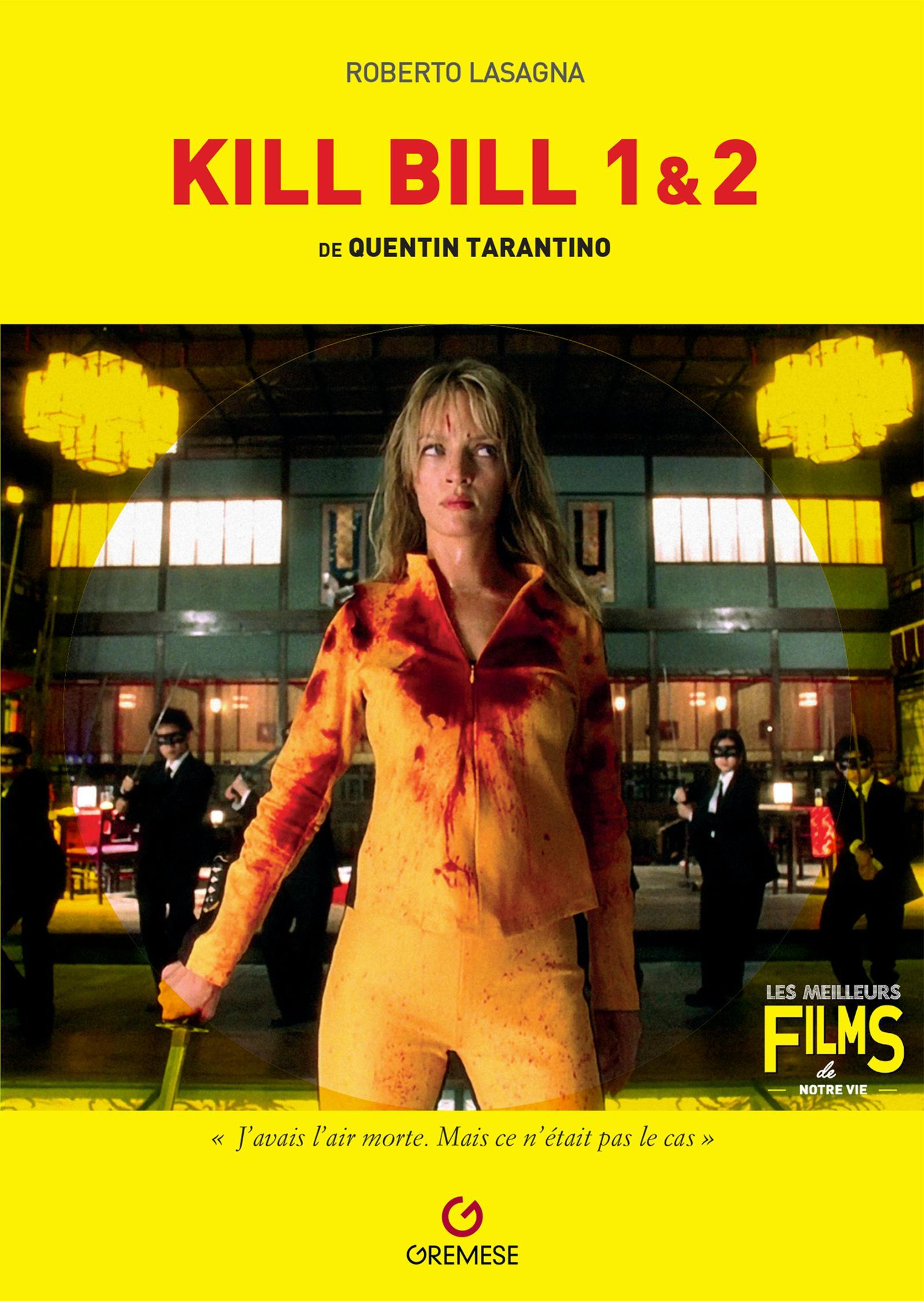 Kill Bill 1 et 2