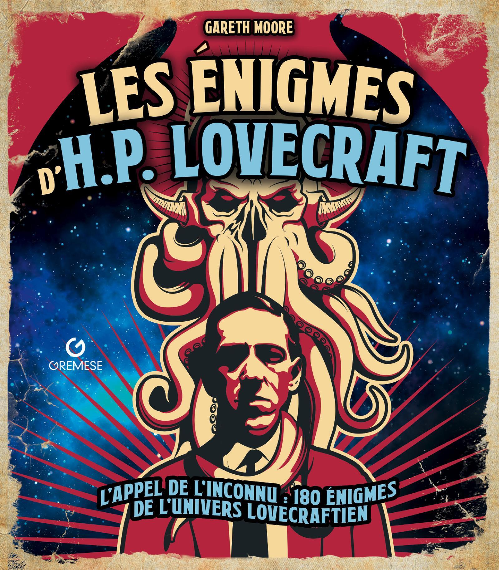 Les énigmes d'H. P. Lovecraft