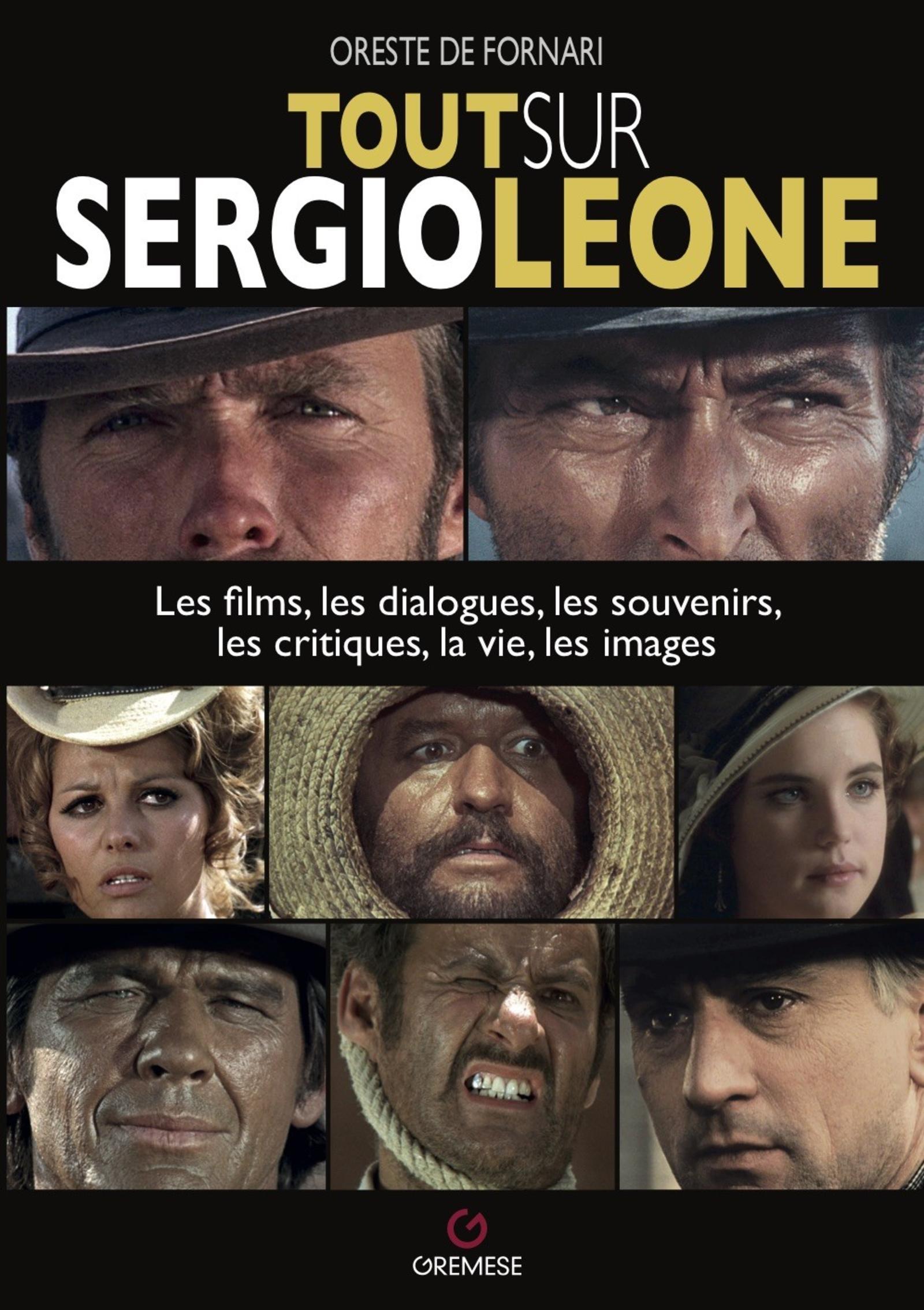 Tout sur Sergio Leone