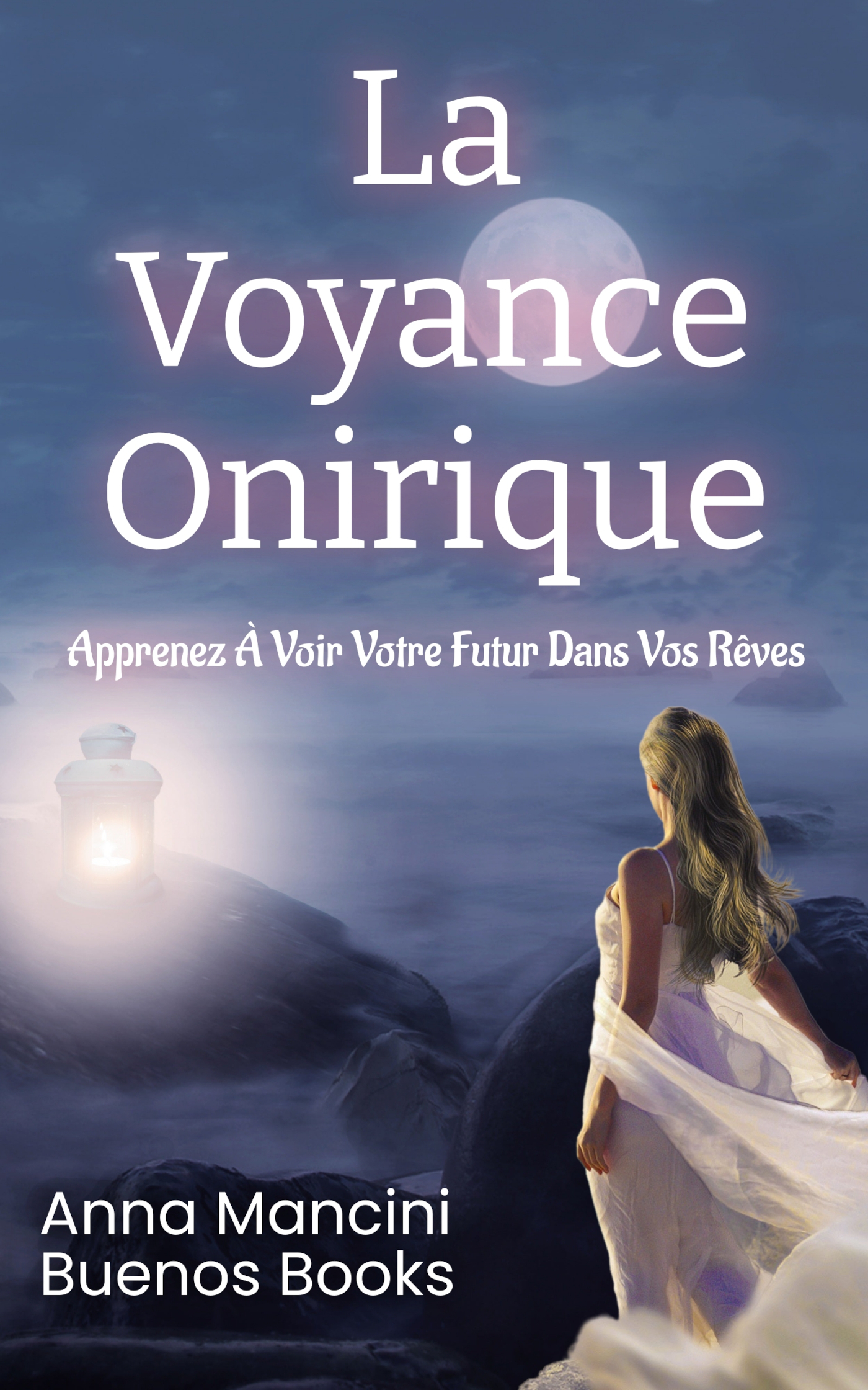 La Voyance Onirique