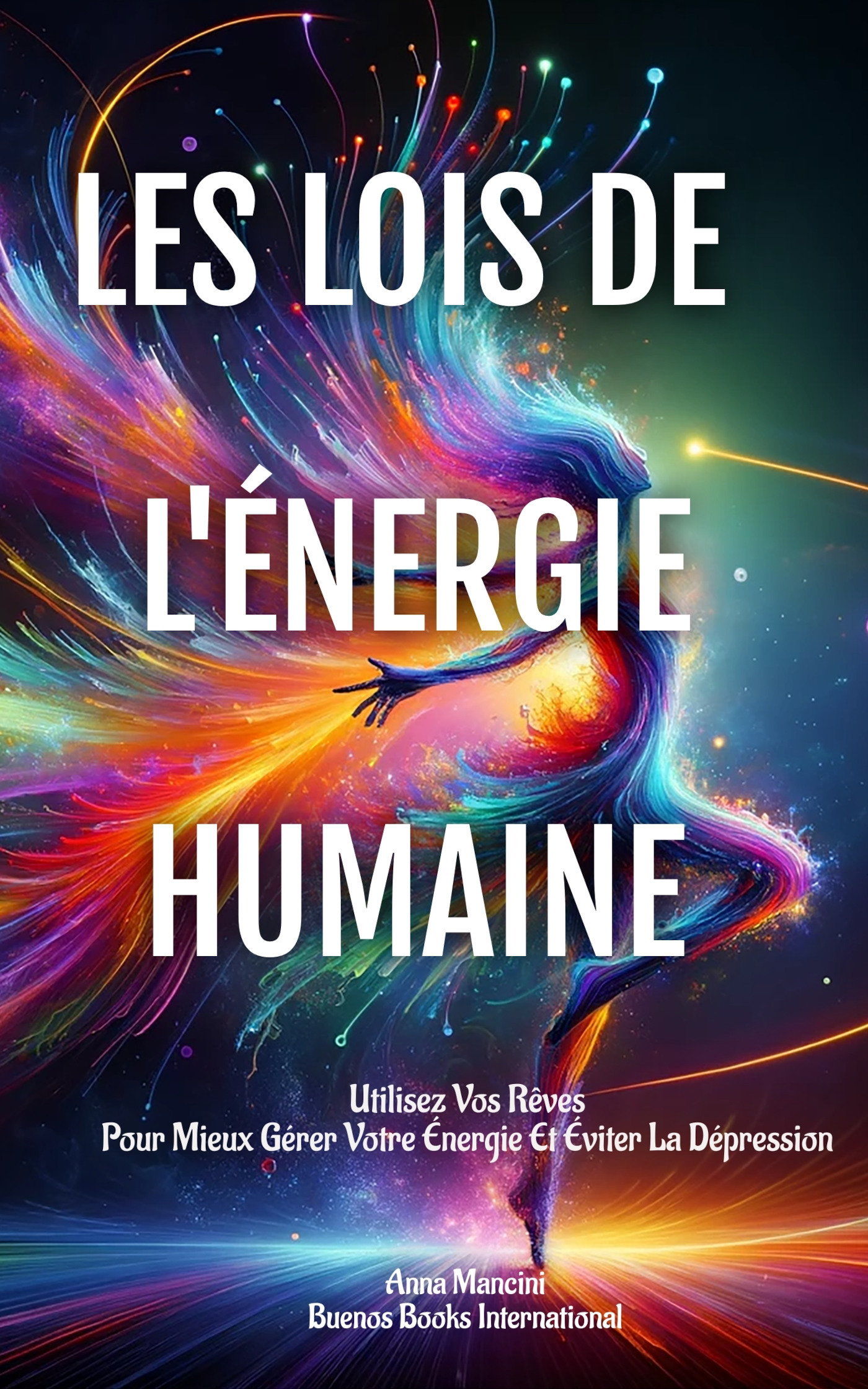 Les Lois De L'Énergie Humaine