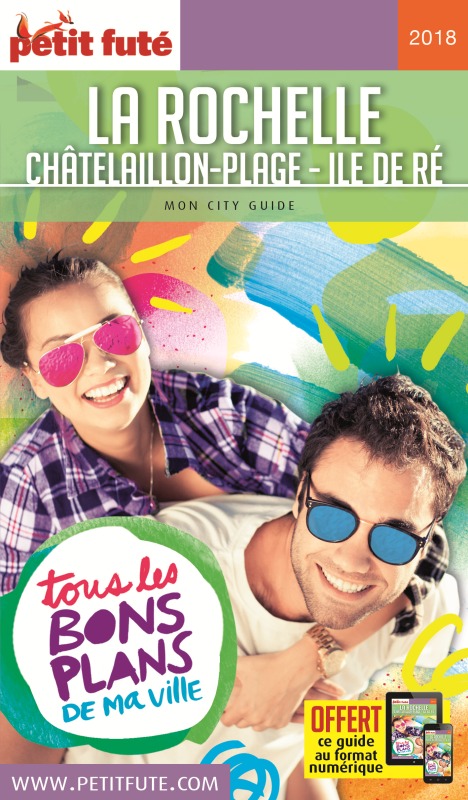 Rochelle 2018 petit fute+offre num (La)