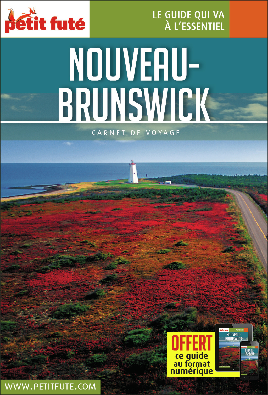 Guide Nouveau-brunswick 2017 Carnet Petit Futé