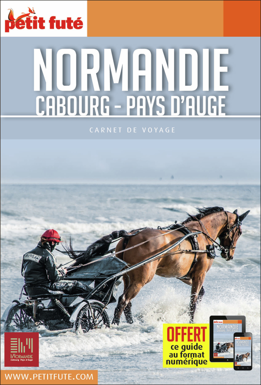 Guide Normandie - Cabourg / Pays D'auge 2018 Carnet Petit Futé