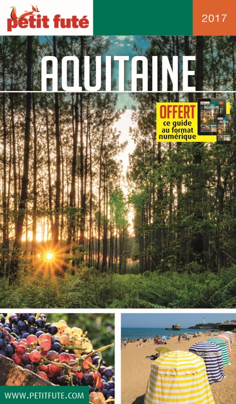aquitaine 2017 petit fute + offre num