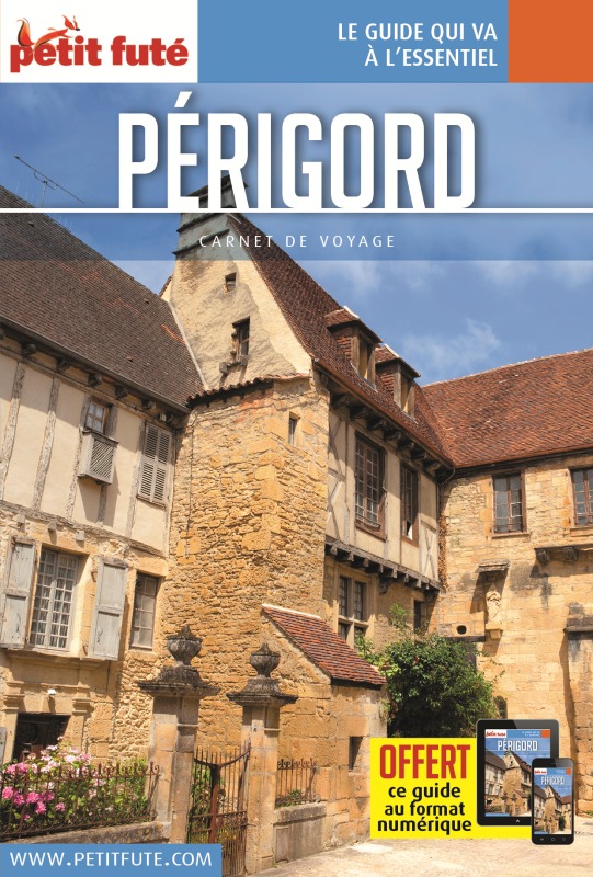 PERIGORD 2017 CARNET PETIT FUTE + OFFRE NUM