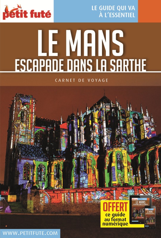 Guide Le Mans 2018 Carnet Petit Futé