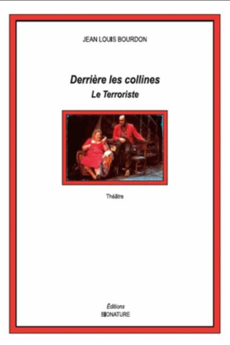 Derrière les collines - Le terroriste