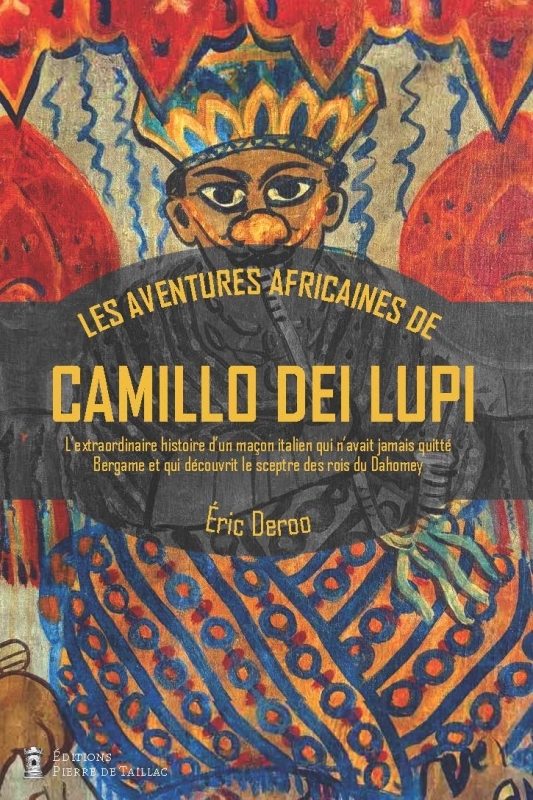 Les aventures africaines de Camillo dei Lupi