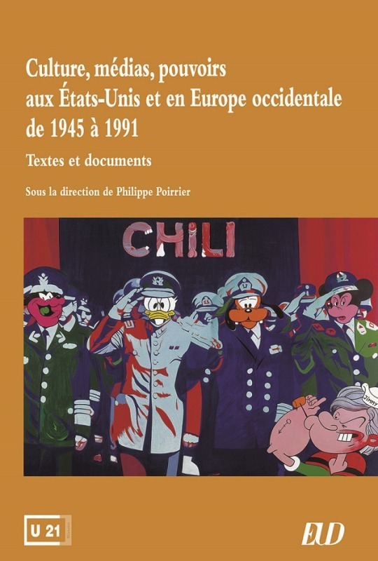Culture, médias, pouvoirs aux Etats-Unis et en  Europe occidentale de 1945 à 199