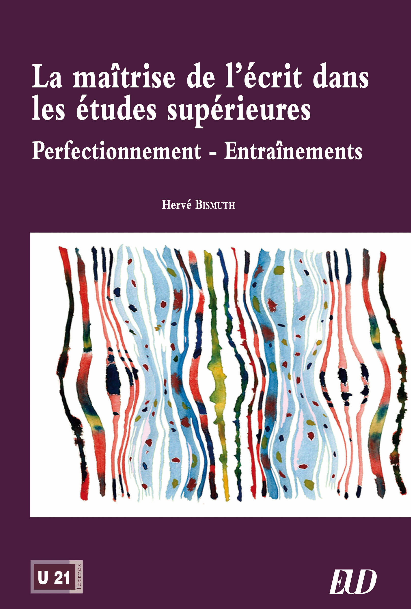 Maitrise de l'ecrit dans les études supérieures