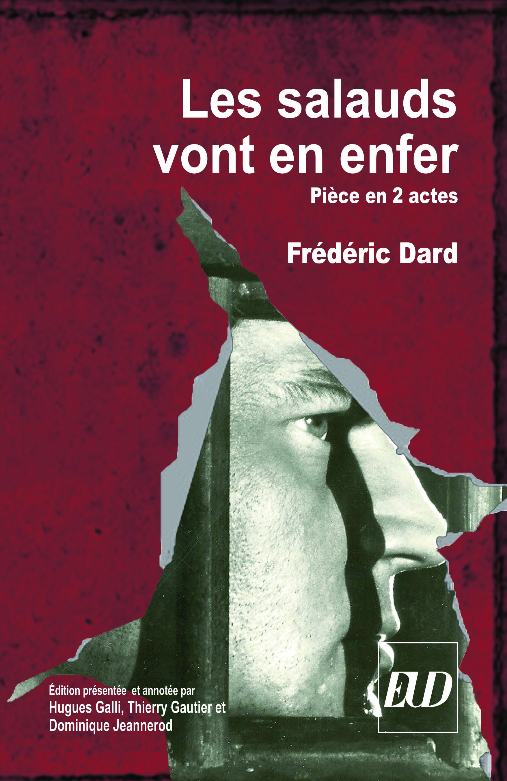 Salauds vont en enfer de frederic dard