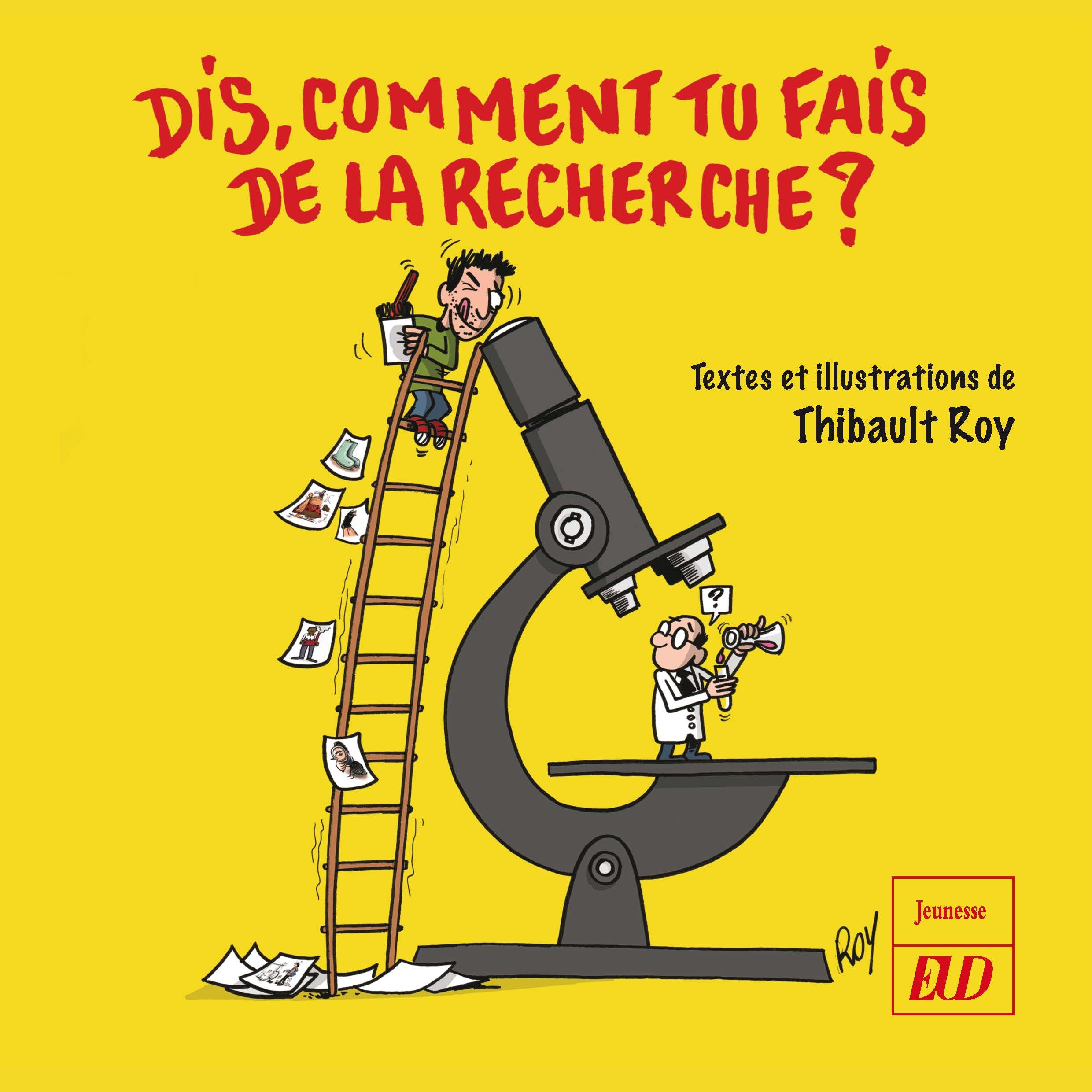 Dis comment tu fais de la recherche