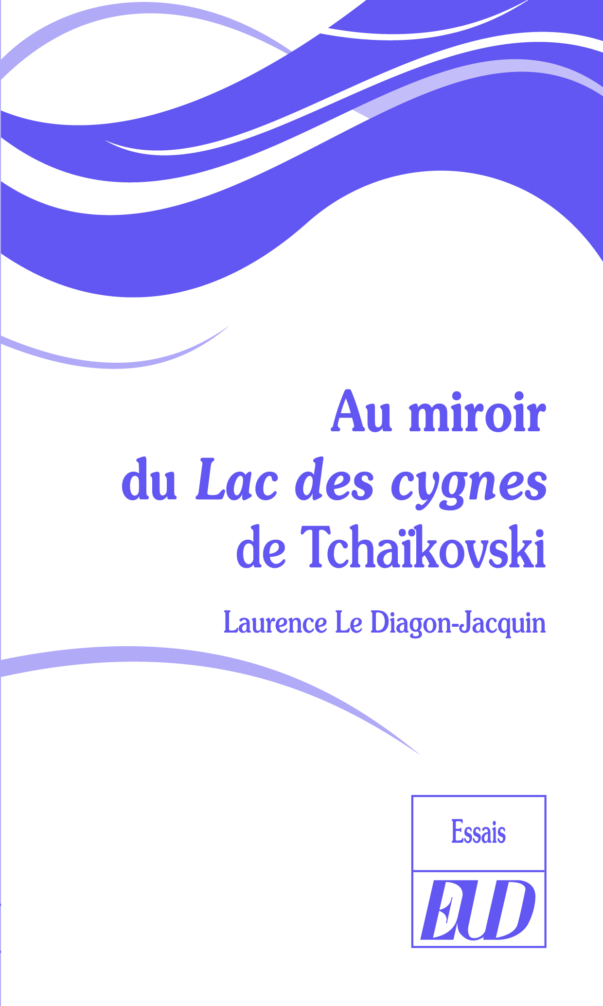 Au miroir du lac des cygnes de tchaïkovski