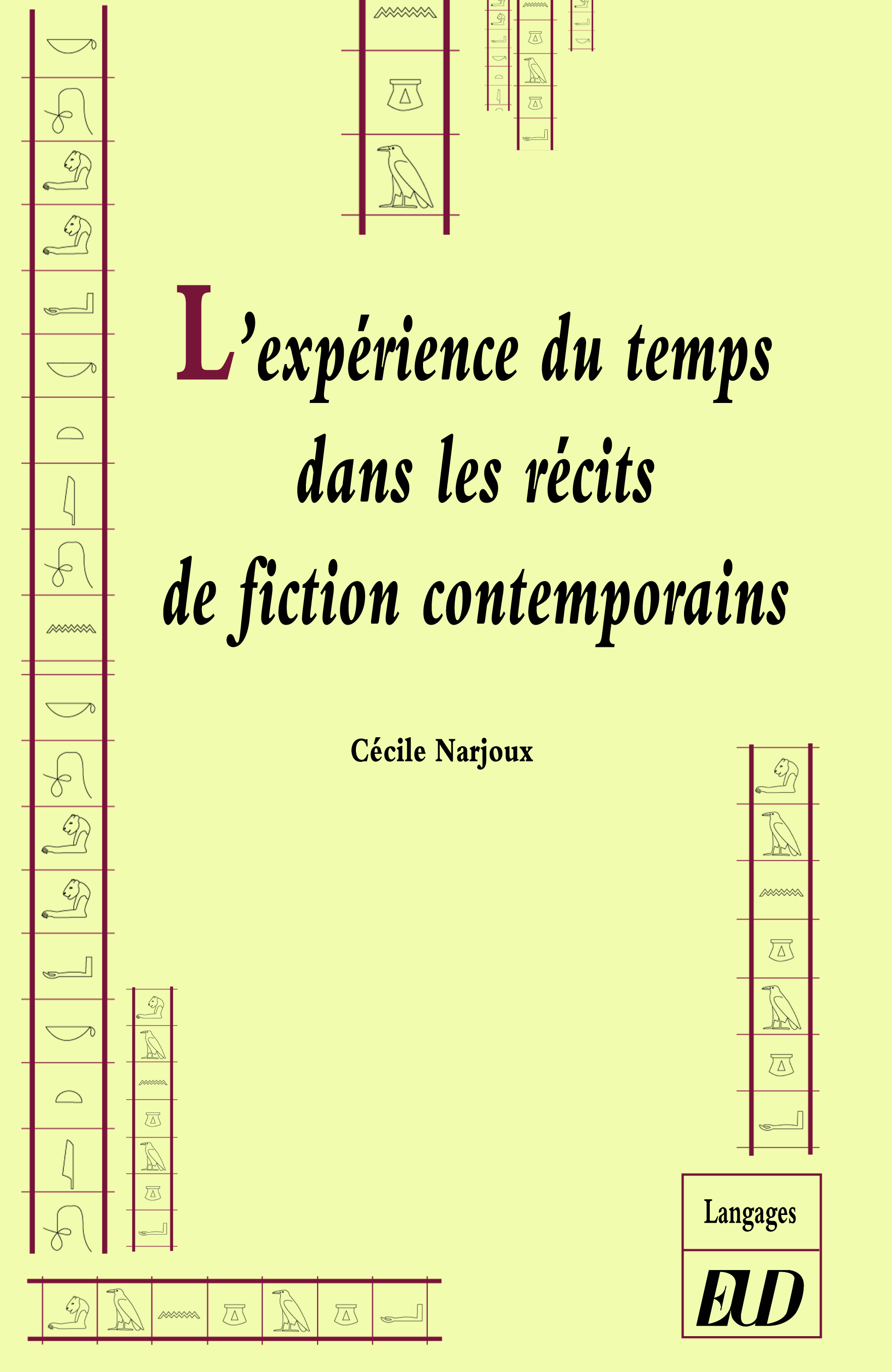 L'expérience du temps dans les récits de fiction contemporains