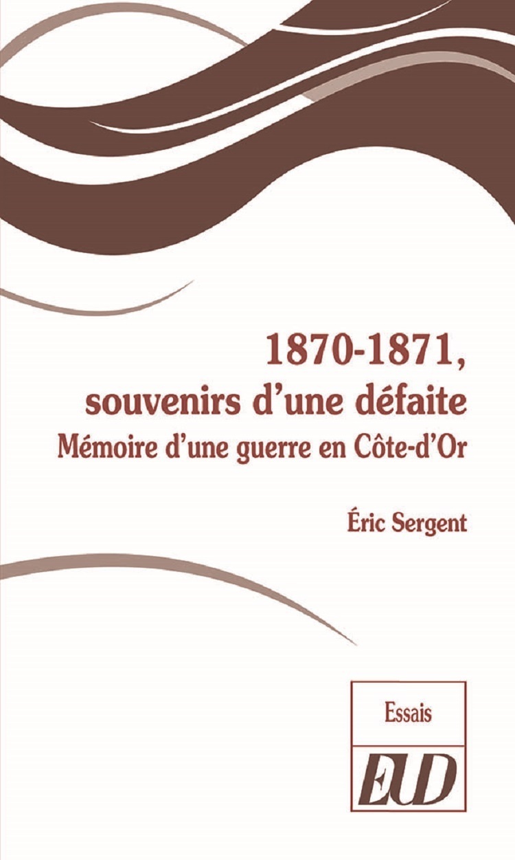 1870-1871, souvenirs d'une défaite
