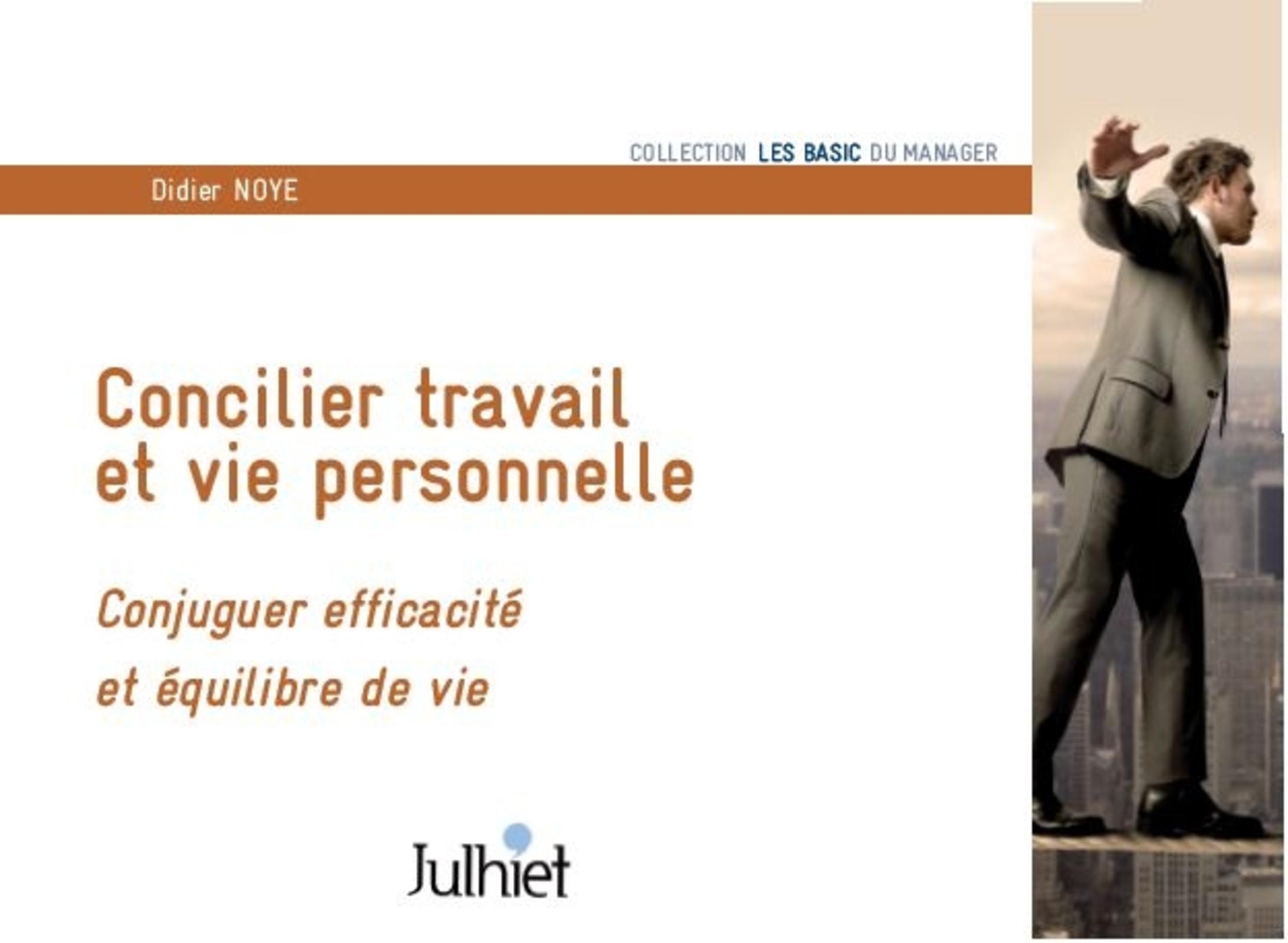 Concilier travail et vie personnelle