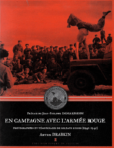 En Campagne Avec L'Armée Rouge - Photographies Et