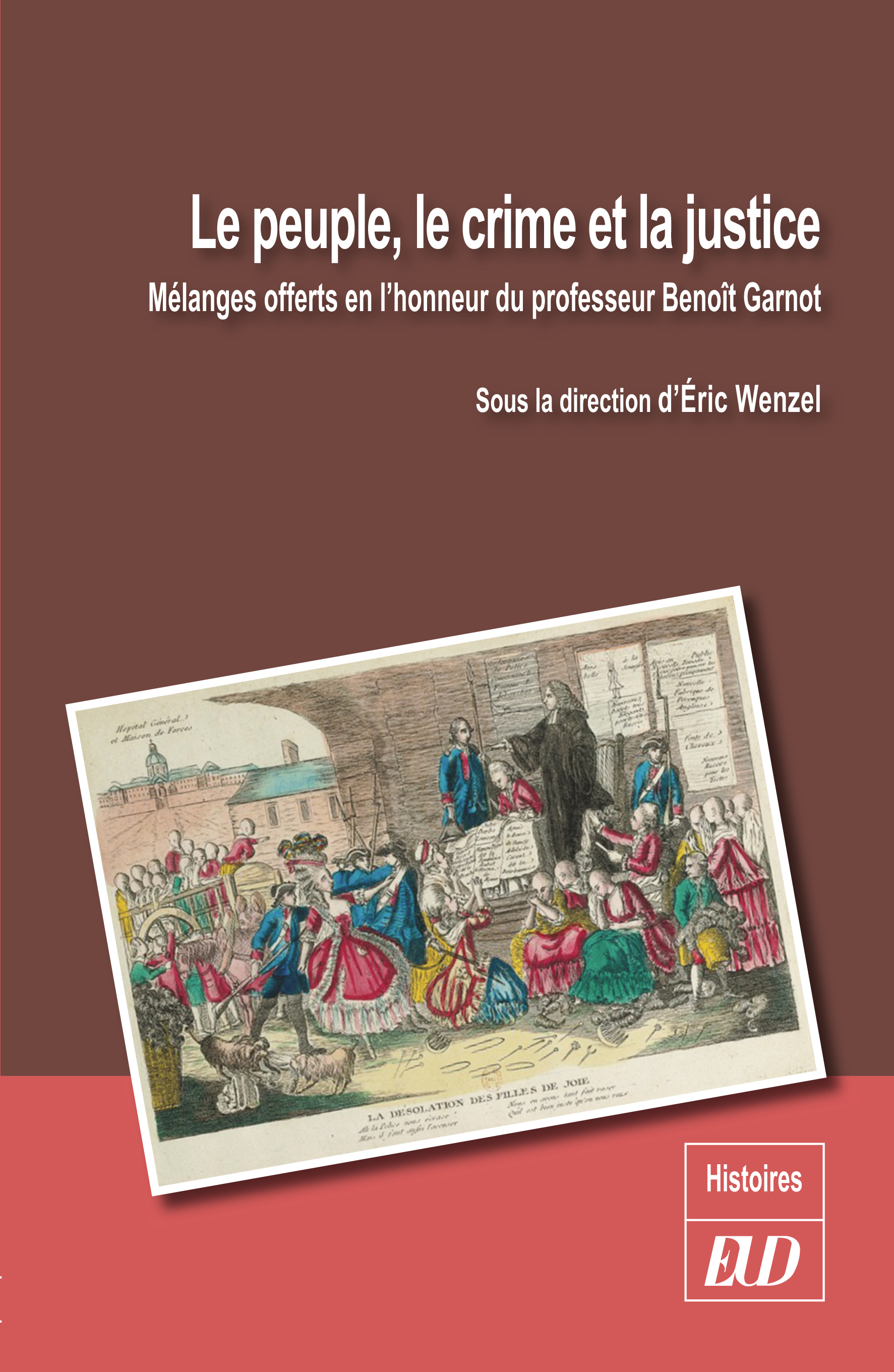 Le peuple, le crime et la justice