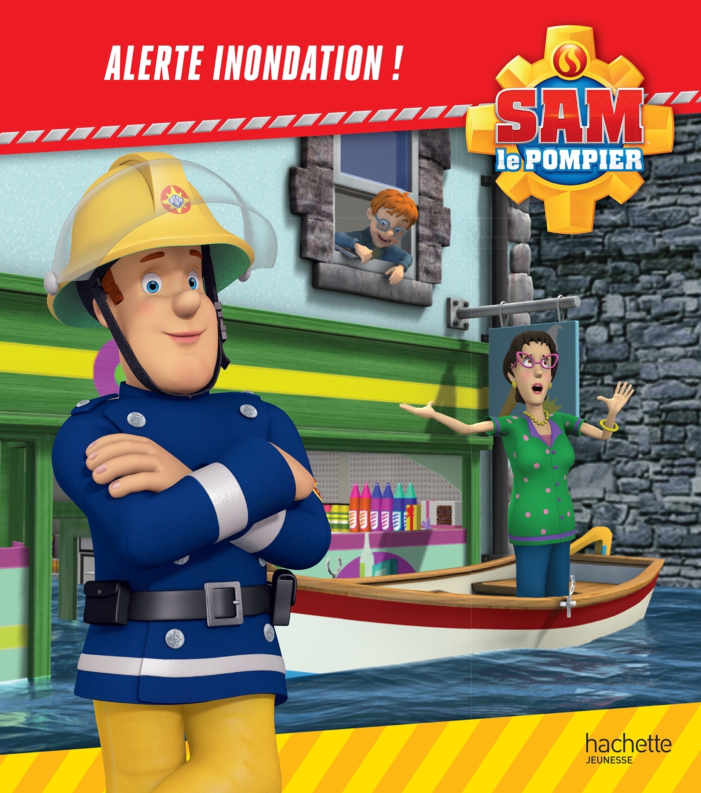 Sam le Pompier / Alerte inondation !