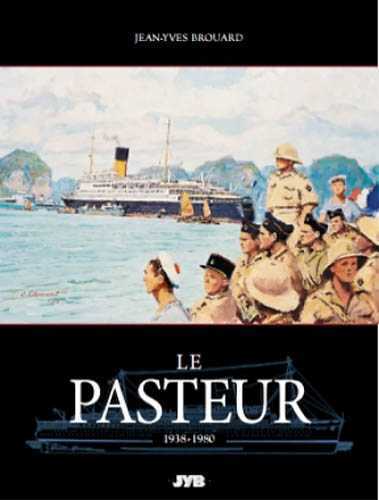Le "Pasteur" - 1938-1980