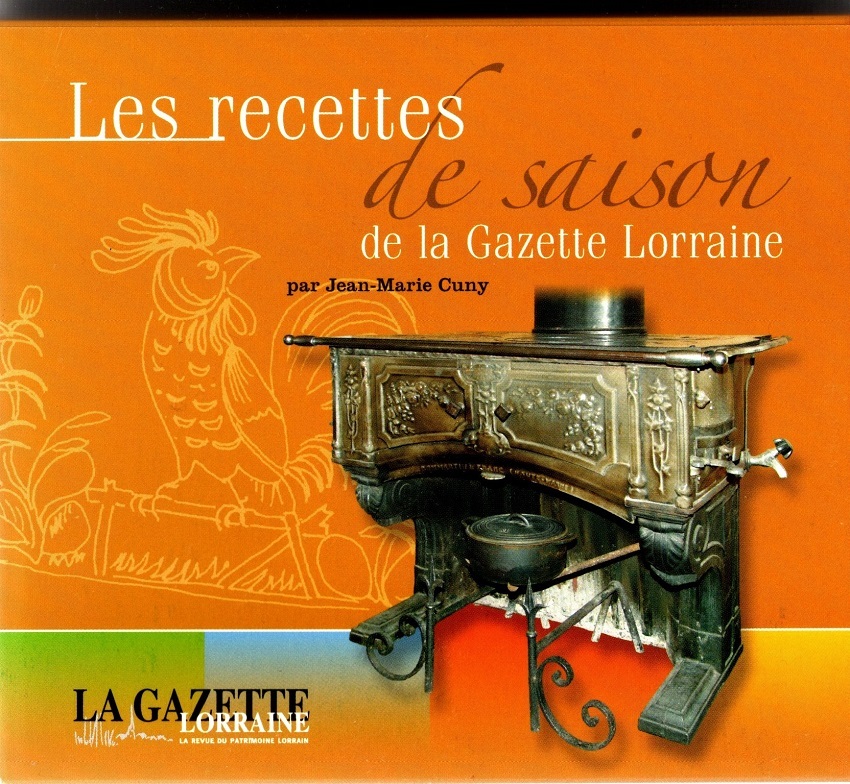 LES RECETTES DE SAISON DE LA GAZETTE LORRAINE