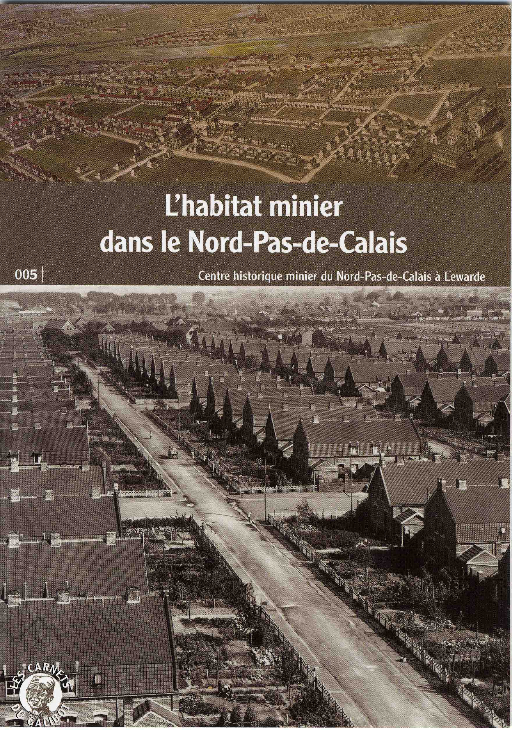 L'habitat minier dans le Nord-Pas-de-Calais