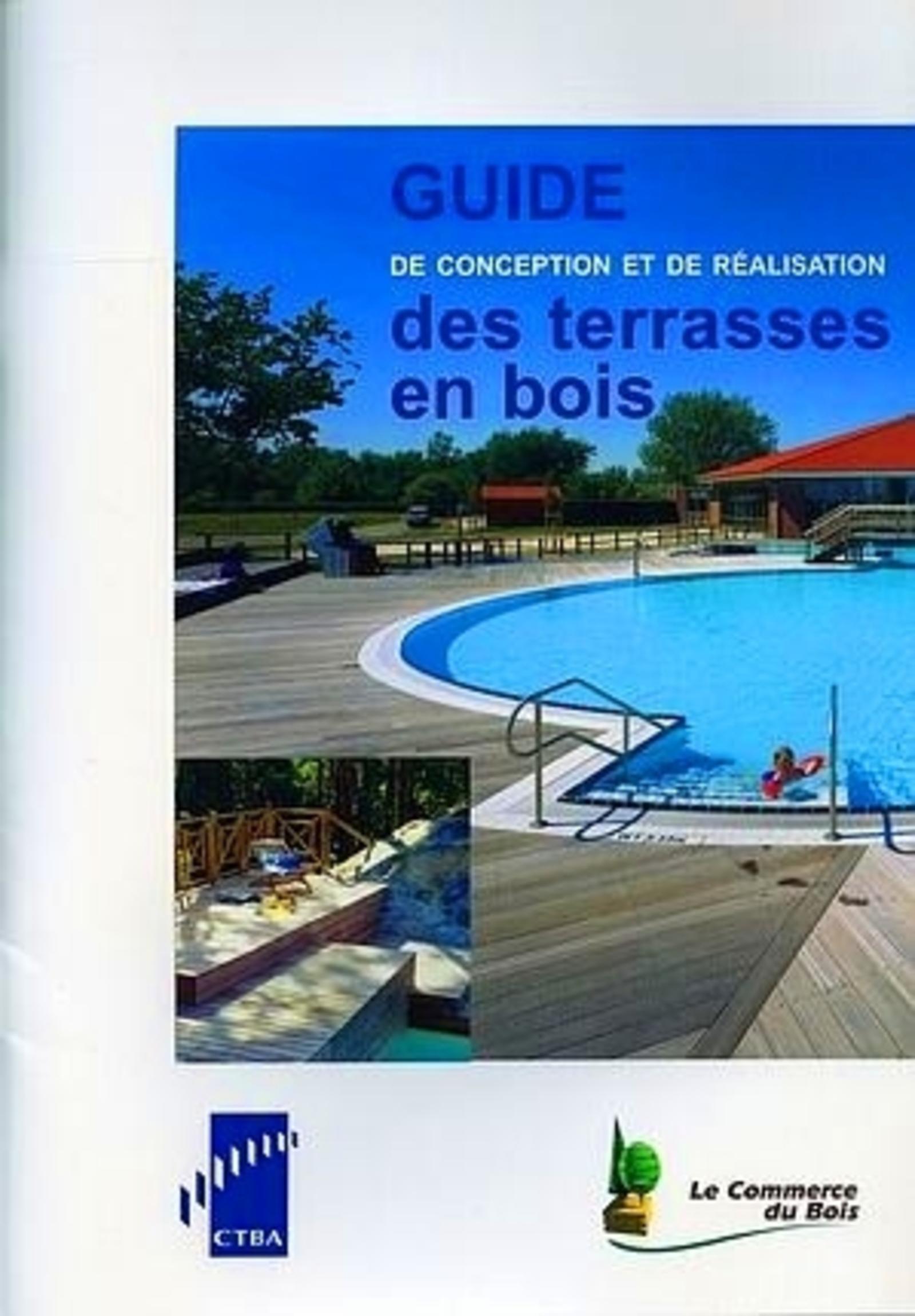 GUIDE DE CONCEPTION ET REALISATION DES TERRASSES EN BOIS