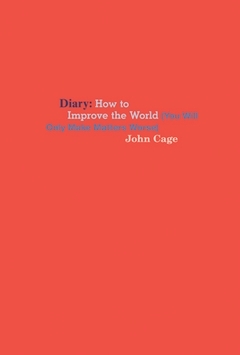 John Cage Diary (Hardback) /anglais