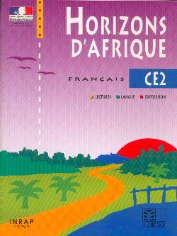 Horizons d'Afrique  FRANCAIS CE2