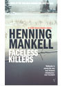 FACELESS KILLERS