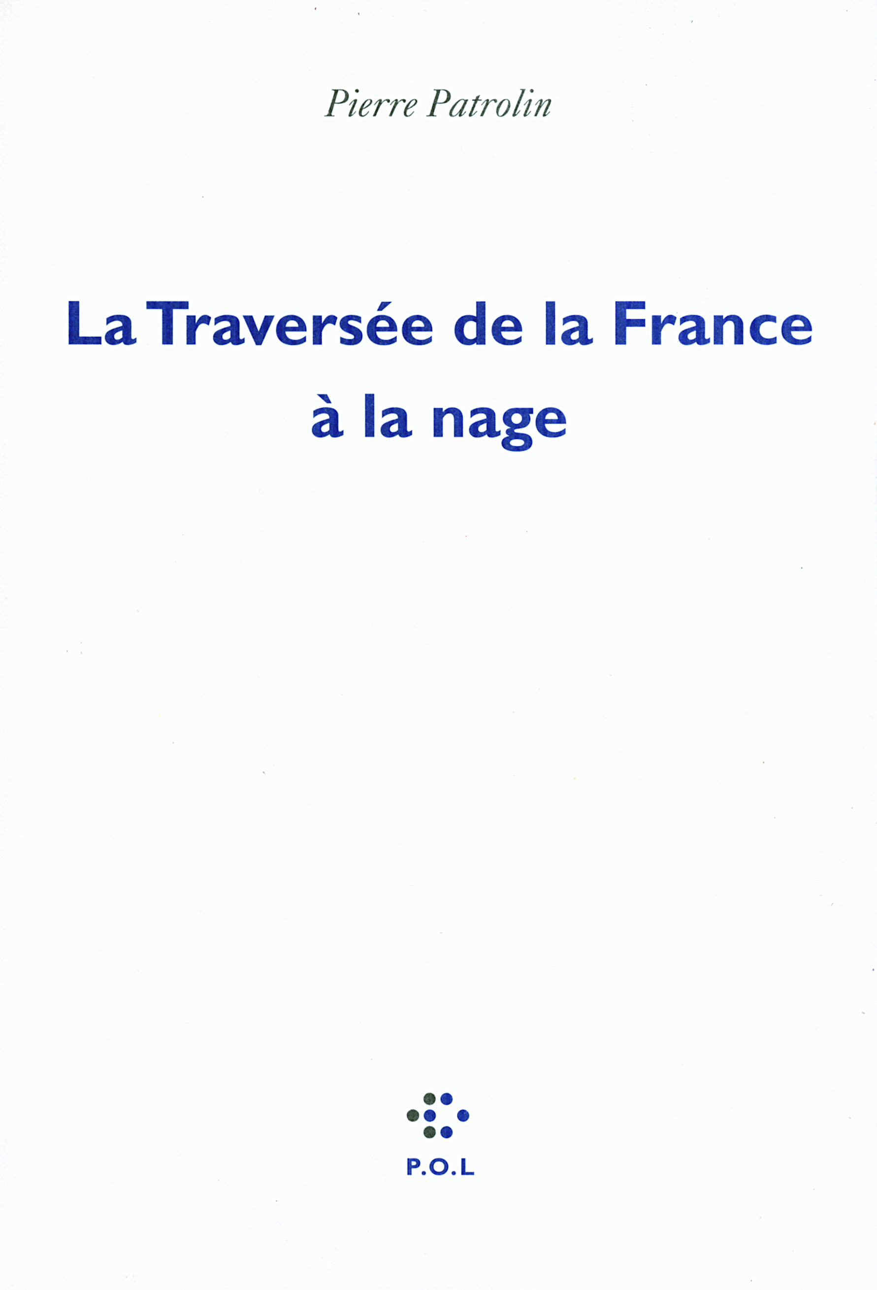 La Traversée de la France à la nage