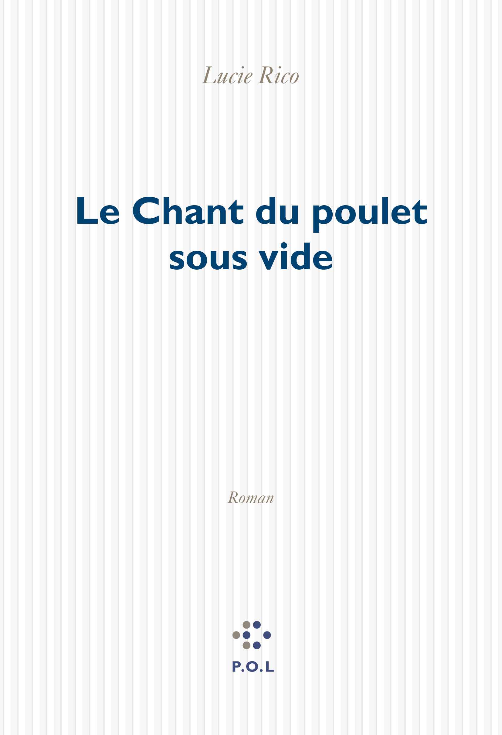 Le Chant du poulet sous vide