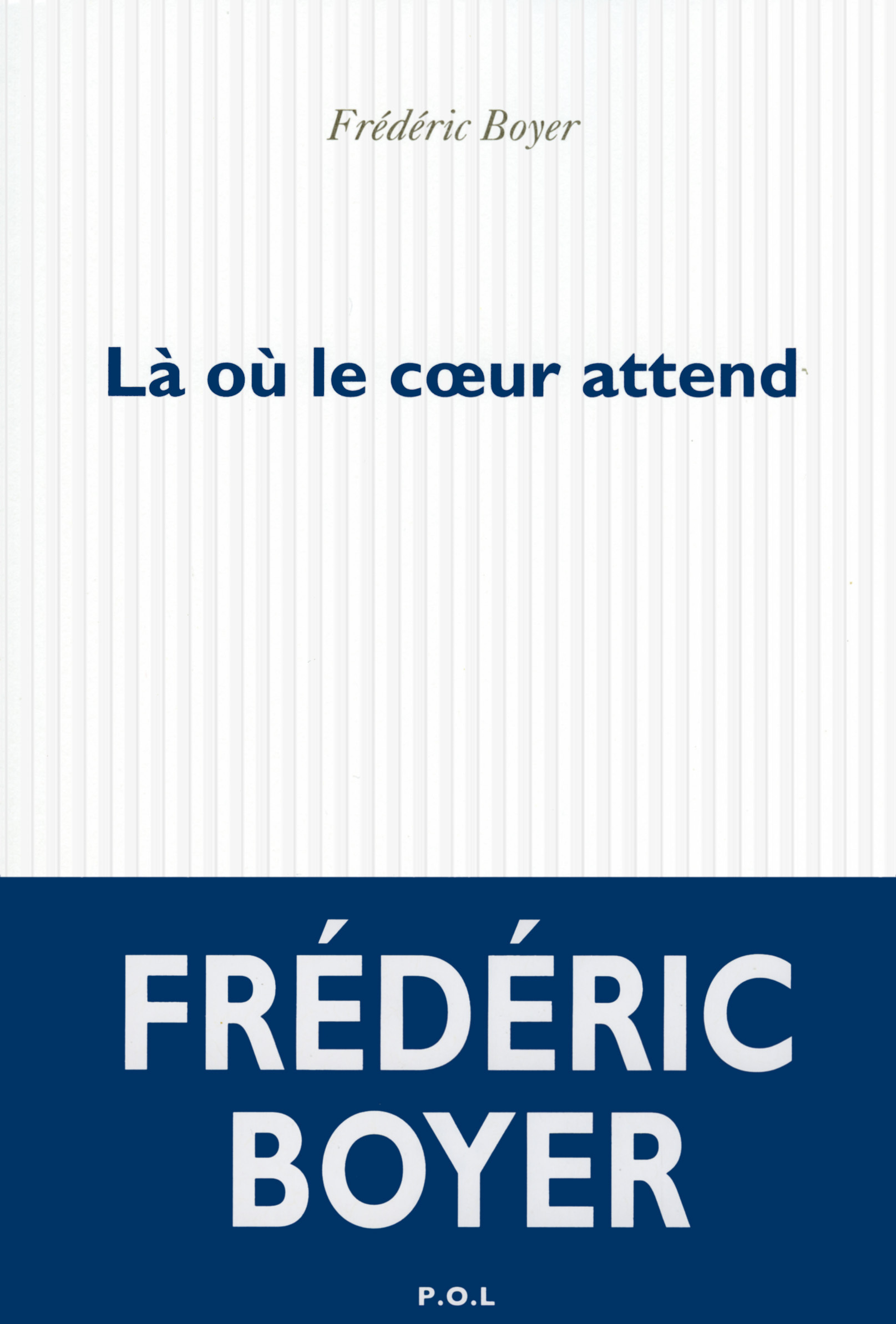 Là où le coeur attend